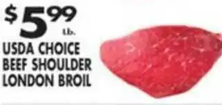 Pioneer Supermarkets USDA Choice Beef Shoulder London Broil offer