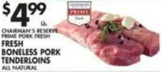 Pioneer Supermarkets Fresh Boneless Pork Tenderloins offer