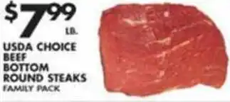 Pioneer Supermarkets USDA Choice Beef Bottom Round Steaks offer