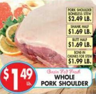 Pioneer Supermarkets Whole Pork Shoulder offer