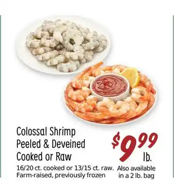 Sprouts Farmers Market Colossal shrimp peeled & deveined or offer