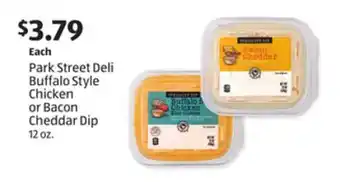 Aldi Park street deli buffalo style chicken or bacon cheddar dip offer