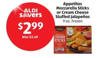 Aldi Appetitos mozzarella sticks or cream cheese stuffed jalapeños offer