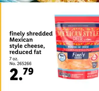 Lidl Finely shredded mexican style cheese, reduced fat offer