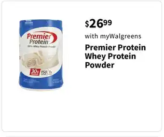 Walgreens Premier protein whey protein powder offer