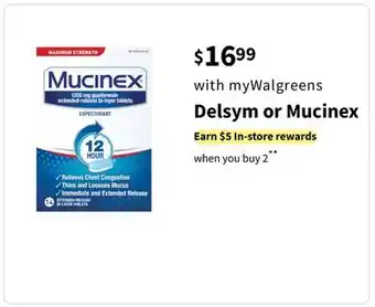 Walgreens Delsym or mucinex offer