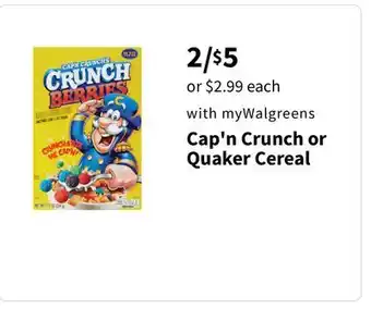 Walgreens Cap'n crunch or quaker cereal offer