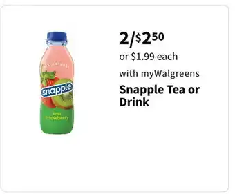 Walgreens Snapple tea or drink offer