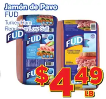 El Super Fresh Fud turkey ham offer