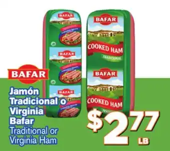 El Super Fresh Bafar traditional or traditional or virginia ham offer