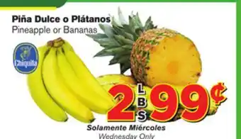 El Super Fresh Pineapple or bananas offer