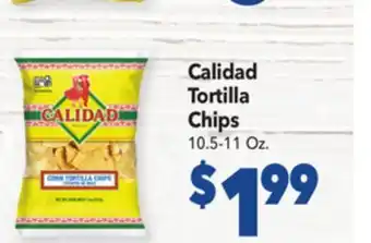 Vallarta Supermarkets Calidad tortilla chips offer