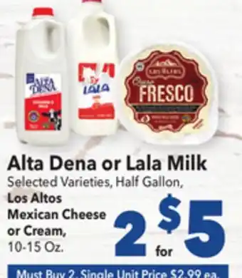 Vallarta Supermarkets Alta dena or lala milk offer