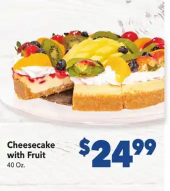 Vallarta Supermarkets Cheesecake with fruit offer