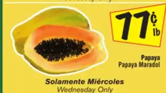 El Super Papaya offer