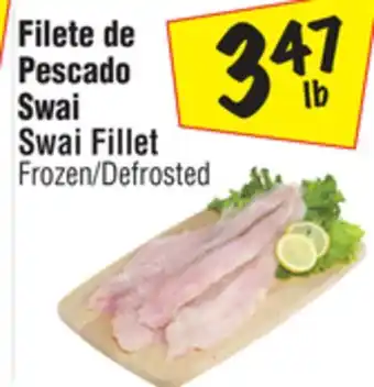 El Super Swai fillet offer