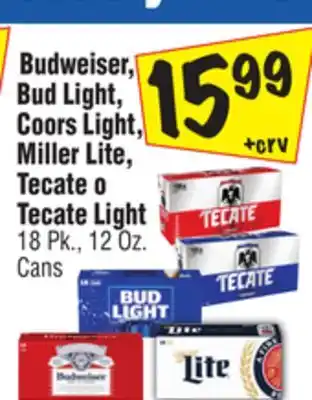 El Super Budweiser, bud light, coors light, miller lite, tecate o tecate light offer