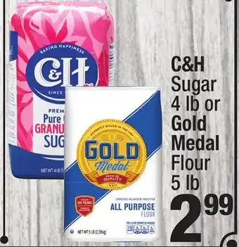 Super King Markets C & h sugar 4 lb or gold medal flour 5 lb offer