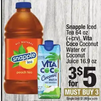 Super King Markets Snapple iced tea 64 oz (+), vita coco coconut water or coconut juice 16.9 oz offer