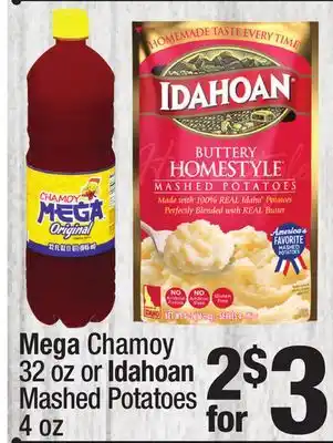 Super King Markets Mega chamoy 32 oz or idahoan mashed potatoes 4 oz offer