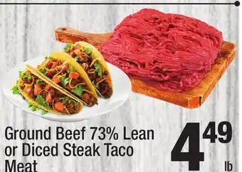 Super King Markets Ground beef 73% lean or diced steak taco meat offer