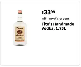 Walgreens Tito's handmade vodka, 1.75l offer