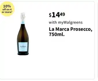 Walgreens La marca prosecco, 750ml offer