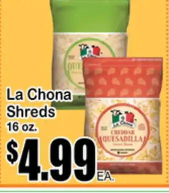 Superior Grocers La chona shreds offer