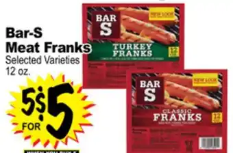 Superior Grocers Bar-s meat franks offer
