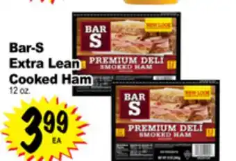Superior Grocers Bar-s extra lean cooked ham offer