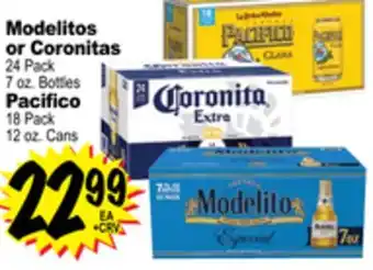 Superior Grocers Modelitos or coronitas 24 pack 7 oz. bottles pacifico 18 pack 12 oz. cans offer