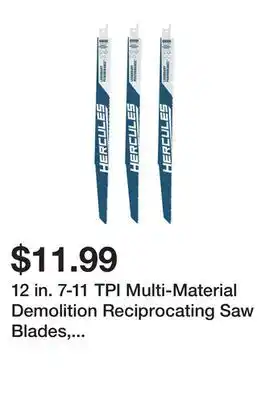 Harbor Freight Tools 12 in. 7-11 tpi multi-material demolition reciprocating saw blades, 3-pack offer