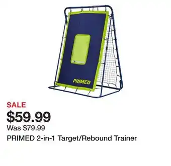 Dick's Sporting Goods Primed 2-in-1 target/rebound trainer offer