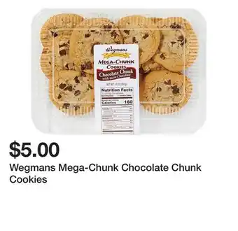 Wegmans Wegmans mega-chunk chocolate chunk cookies offer