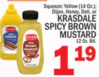 C Town Krasdale spicy brown mustard, 12 oz. btl offer