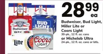 ACME Budweiser, bud light, miller lite or coors light 30-pk., 12 fl. oz. cans or michelob ultra 24-pk., 12 fl. oz. cans or btls offer