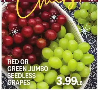 Kings Food Markets Red or green jumbo seedless grapes offer