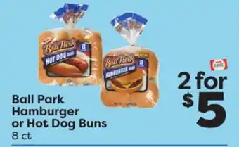 Weis Markets Ball park hamburger or hot dog buns offer