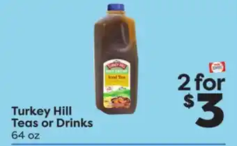 Weis Markets Turkey hill teas or drinks offer