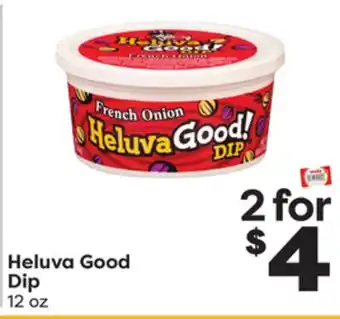 Weis Markets Heluva good dip offer