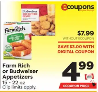 Weis Markets Farm rich or budweiser appetizers offer