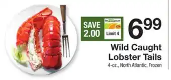 The Fresh Grocer Wild caught lobster tails offer