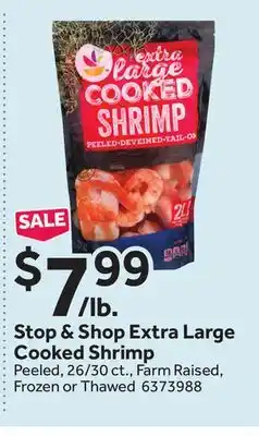 Stop&Shop Stop & shop extra large cooked shrimp offer
