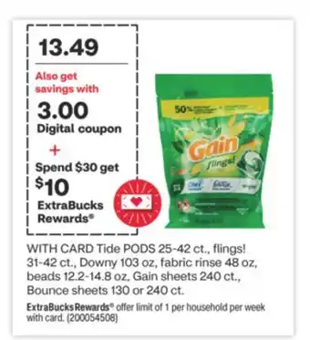 CVS Tide pods 25-42 ct., flings! 31-42 ct., downy 103 oz, fabric rinse 48 oz, beads 12.2-14.8 oz, gain sheets 240 ct., bounce she offer