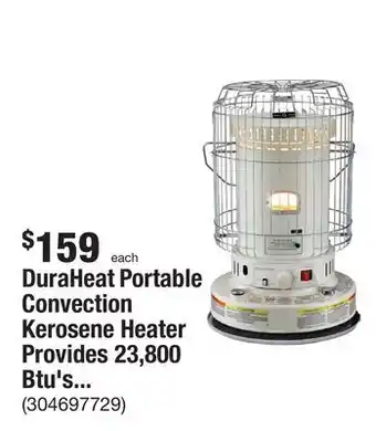 The Home Depot Duraheat portable convection kerosene heater provides 23,800 btu's of warmth offer