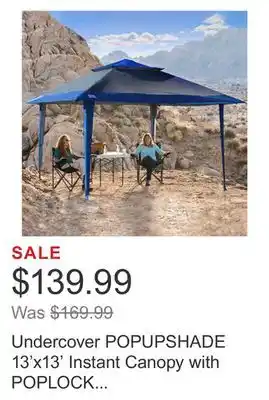 Costco Undercover popupshade 13'x13' instant canopy with poplock central-hub frame offer