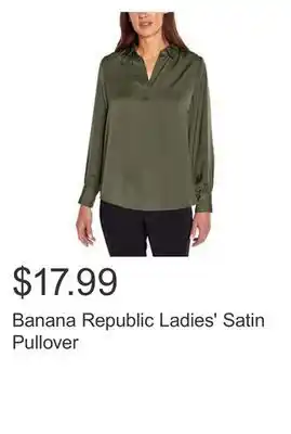 Costco Banana republic ladies' satin pullover offer