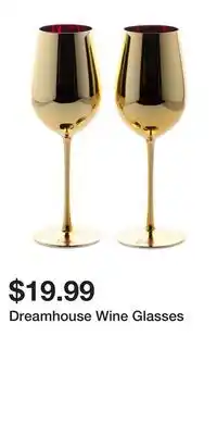 TJ Maxx Dreamhouse wine glasses offer