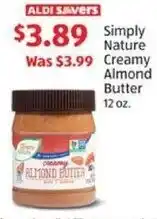 Aldi Simply Nature Creamy Almond Butter offer