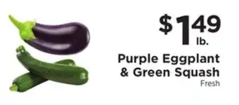 ShopRite Purple eggplant & green squash offer